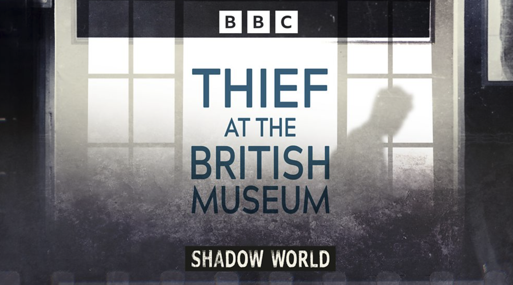 Thief at the British Museum — Shadow World
